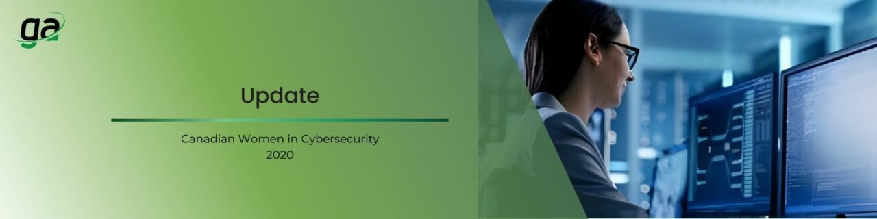 Update - Canadian Women in Cybersecurity 2020