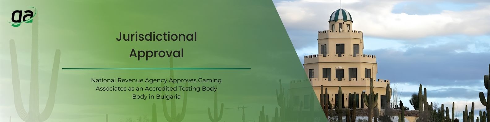 Jurisdictional Approval - National Revenue Agency Approves Gaming Associates as an Accredited Testing Body Body in Bulgaria